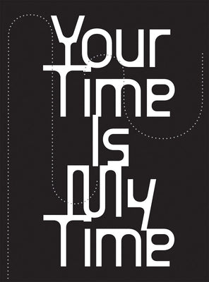 Your Time Is My Time by Toots, Annika