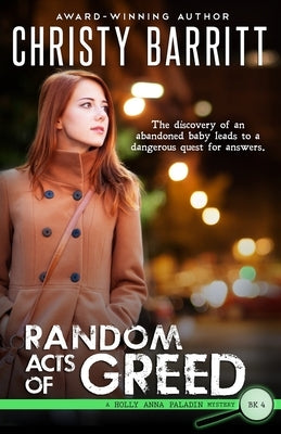 Random Acts of Greed by Barritt, Christy