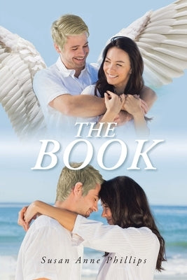 The Book by Phillips, Susan Anne