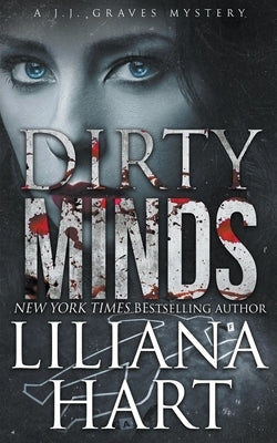 Dirty Minds by Hart, Liliana