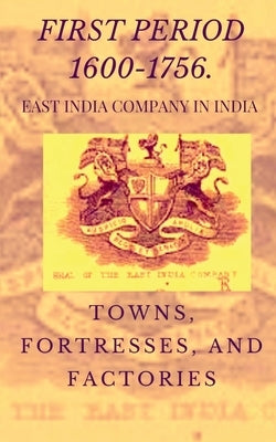 East India Company in India by Kumar, Golu