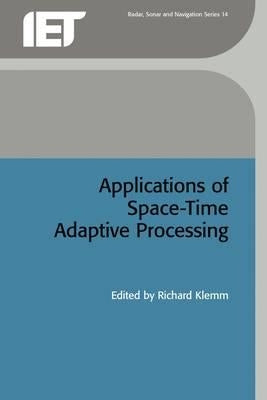 Applications of Space-Time Adaptive Processing by Klemm, Richard