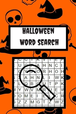 Halloween Word Search: Spooky Halloween Word Search Puzzles: Large Print Word Search Halloween Puzzles, For Girls boy, kids, toddler, adults, by Mary, Sesi