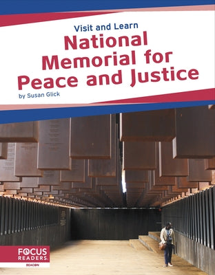National Memorial for Peace and Justice by Glick, Susan