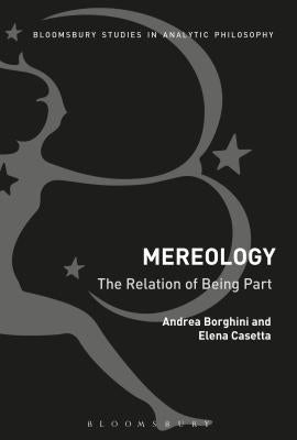 Mereology: A Philosophical Introduction by Lando, Giorgio