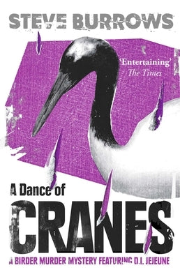 A Dance of Cranes: A Birder Murder Mystery by Burrows, Steve