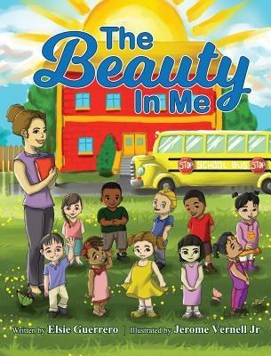 The Beauty in Me by Guerrero, Elsie