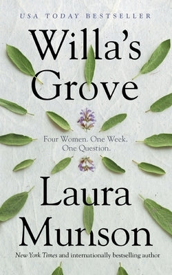 Willa's Grove by Munson, Laura