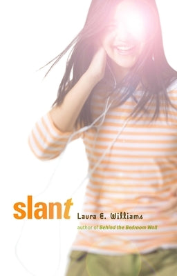 Slant by Williams, Laura E.