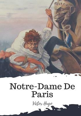 Notre-Dame De Paris by Hapgood, Isabel Florence