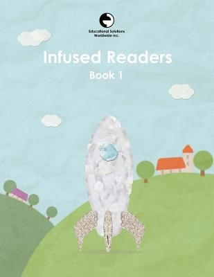Infused Readers: Book 1 by Gattegno, Caleb