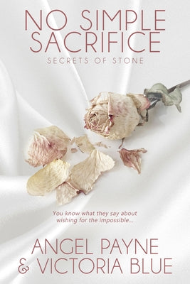 No Simple Sacrifice by Payne, Angel
