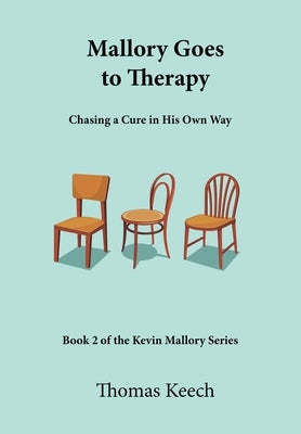 Mallory Goes to Therapy by Keech, Thomas Walton
