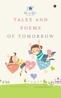Tales and Poems of Tomorrow by Notion Press