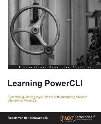 Learning Powercli by Van Den Nieuwendijk, Robert