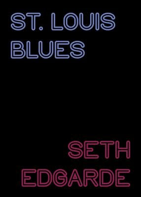 St. Louis Blues by Edgarde, Seth