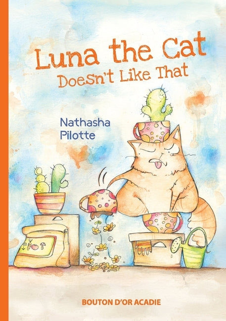 Luna the cat doesn't like that by Pilotte, Nathasha