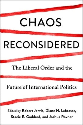 Chaos Reconsidered by Jervis, Robert