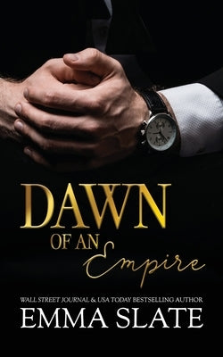 Dawn of an Empire by Slate, Emma