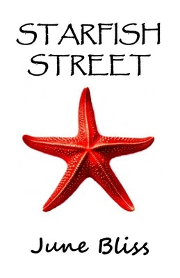 Starfish Street by Bliss, June