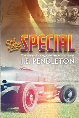 The Special by Pendleton, J. E.