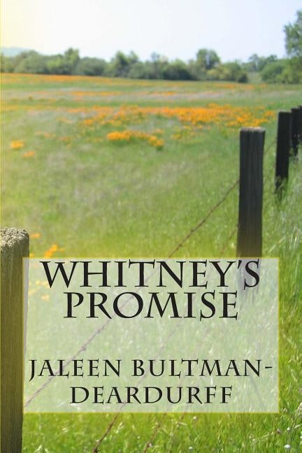 Whitney's Promise by Bultman-Deardurff, Jaleen