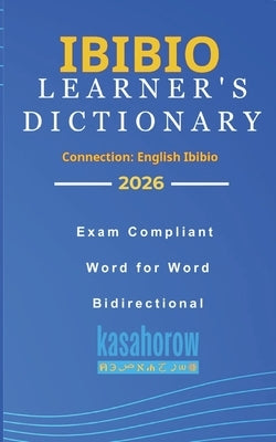 Ibibio Learner's Dictionary by Kasahorow