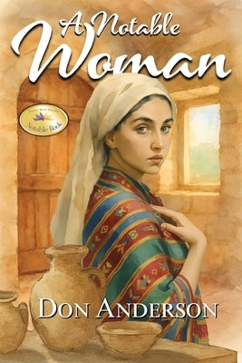 A Notable Woman by Anderson, Don