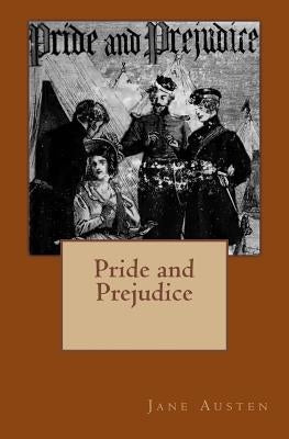 Pride and Prejudice: Original Edition of 1872 with Autograph by Austen, Jane