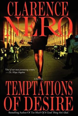 Temptations of Desire by Nero, Clarence
