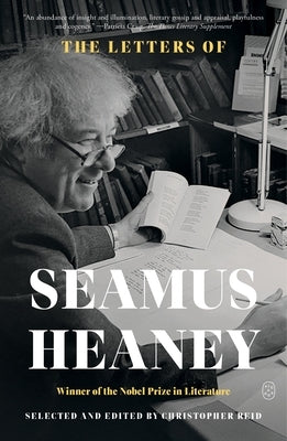The Letters of Seamus Heaney by Heaney, Seamus