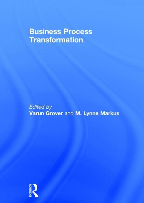 Business Process Transformation by Grover, Varun