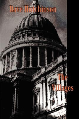 The Villages by Hutchinson, Dave