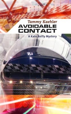 Avoidable Contact by Kaehler, Tammy