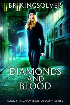 Diamonds and Blood by Kingsolver, Br