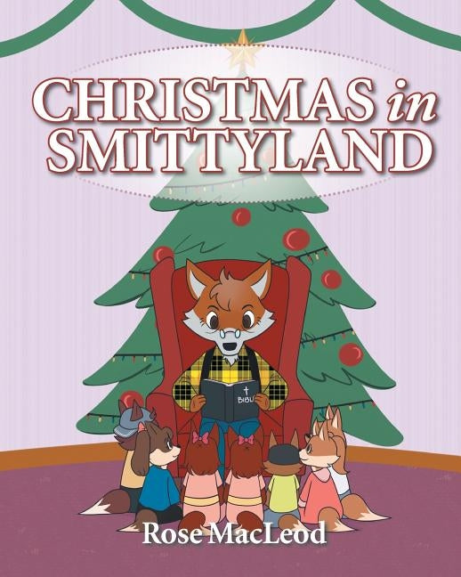 Christmas in Smittyland by MacLeod, Rose