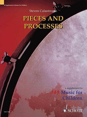 Pieces and Processes: Teacher's Book by Calantropio, Steven