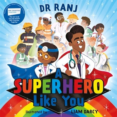 A Superhero Like You by Ranj