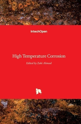 High Temperature Corrosion by Ahmad, Zaki