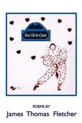 Rue Git-Le-Coeur by Fletcher, James Thomas