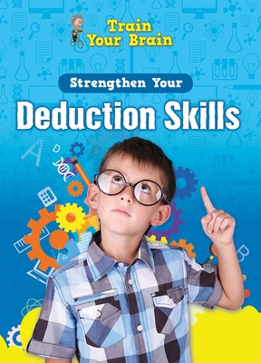 Strengthen Your Deduction Skills by Navarro, Àngels