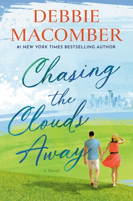Chasing the Clouds Away by Macomber, Debbie