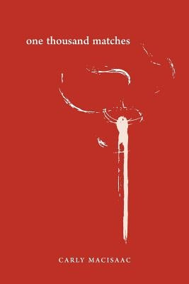 One Thousand Matches by Treyvaud, Izzy