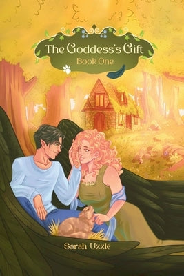 The Goddess's Gift by Uzzle, Sarah