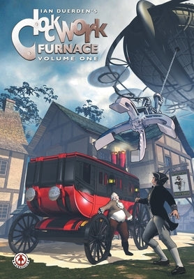 Clockwork Furnace by Duerden, Ian