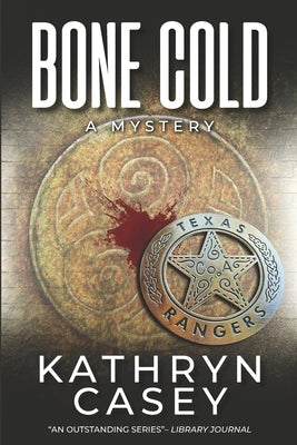Bone Cold by Casey, Kathryn
