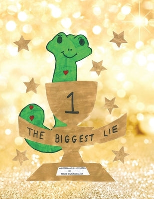 The Biggest Lie by Walker, Marie Simon