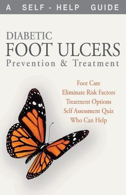 Diabetic Foot Ulcers: Prevention and Treatment by Gatenby D. P. M., Rory