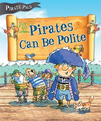Pirates Can Be Polite by Easton, Tom