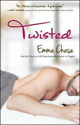 Twisted by Chase, Emma